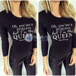 NEW 2018! Дамски блузи с QUEEN DARLING реплика принт. Или с ТВОЯ идея!